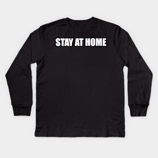 Stay At Home Kids Long Sleeve T-Shirt